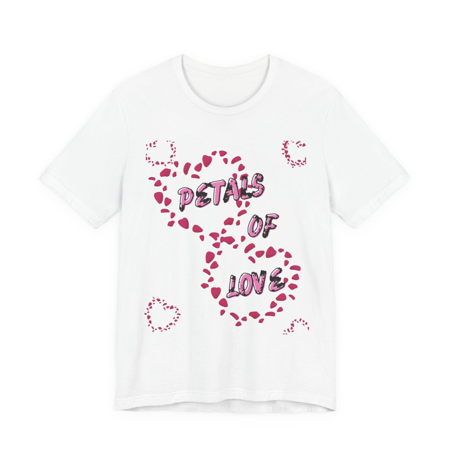 Petals of Love Tee – Floral Graphic Unisex Shirt