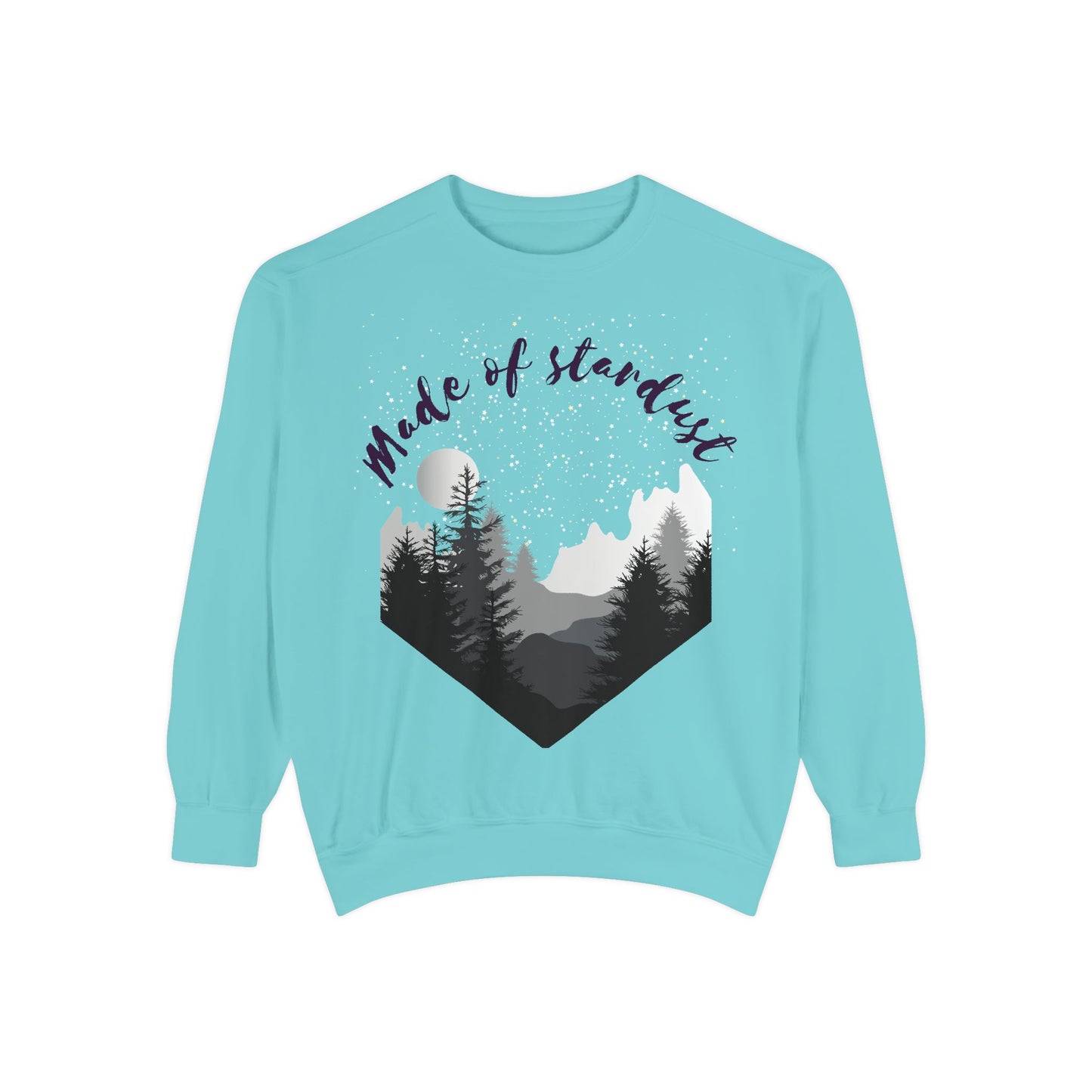 Stardust Sweatshirt, Unisex Sweatshirt, Nature Lover Gift, Comfy Casual Wear