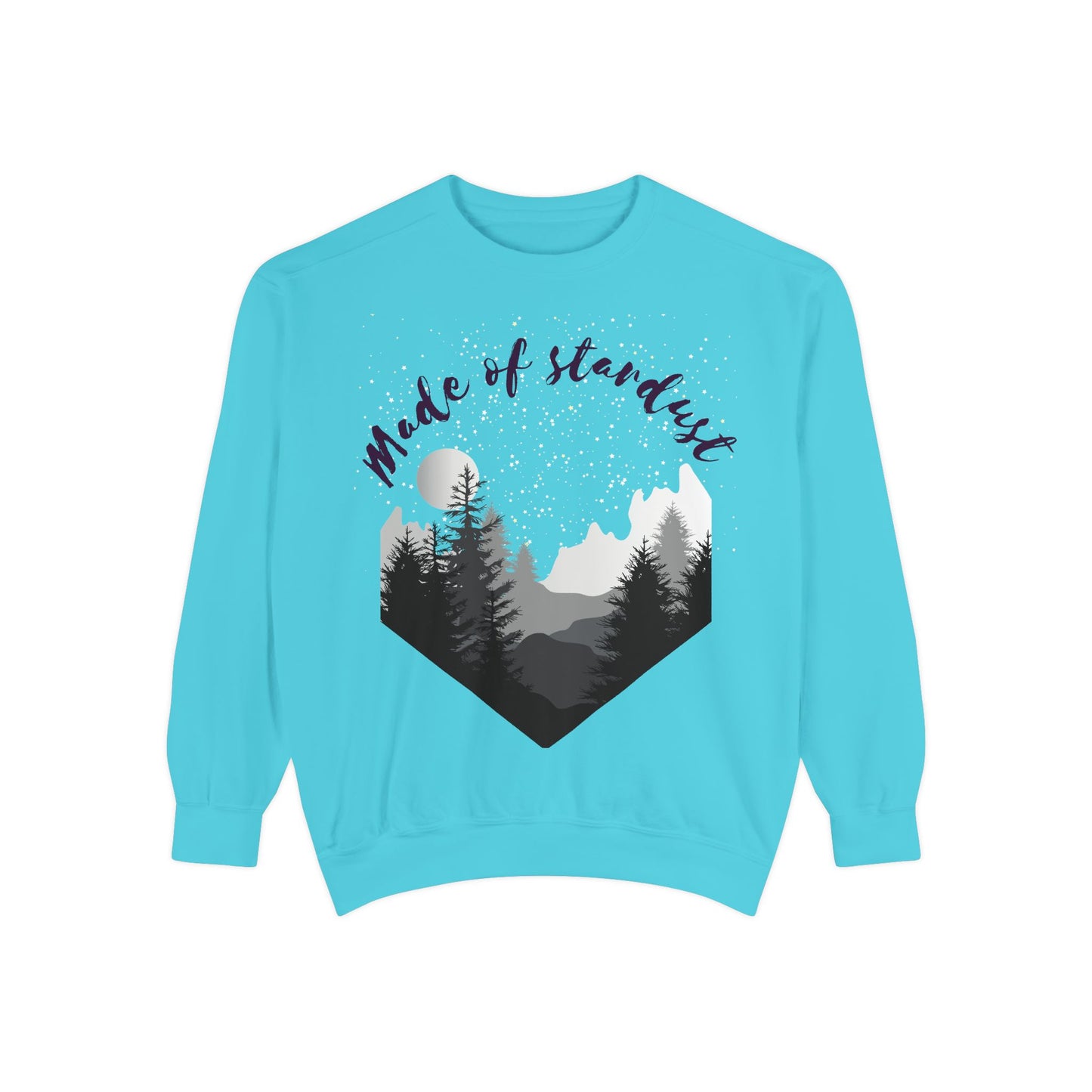 Stardust Sweatshirt, Unisex Sweatshirt, Nature Lover Gift, Comfy Casual Wear